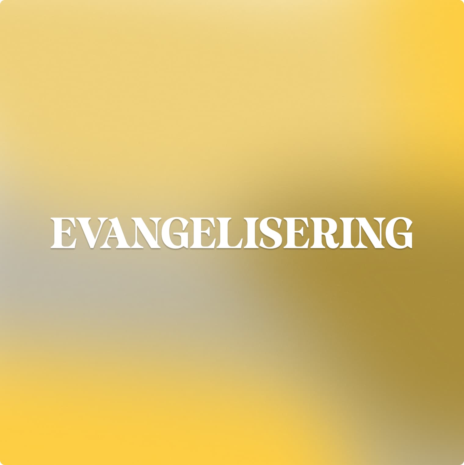 Evangelisering