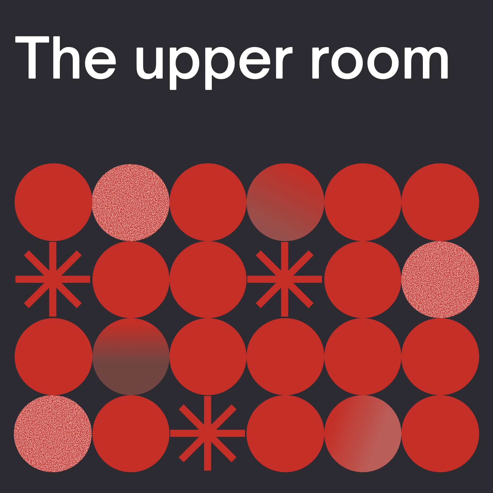 The Upper Room (Dypere Kurs)