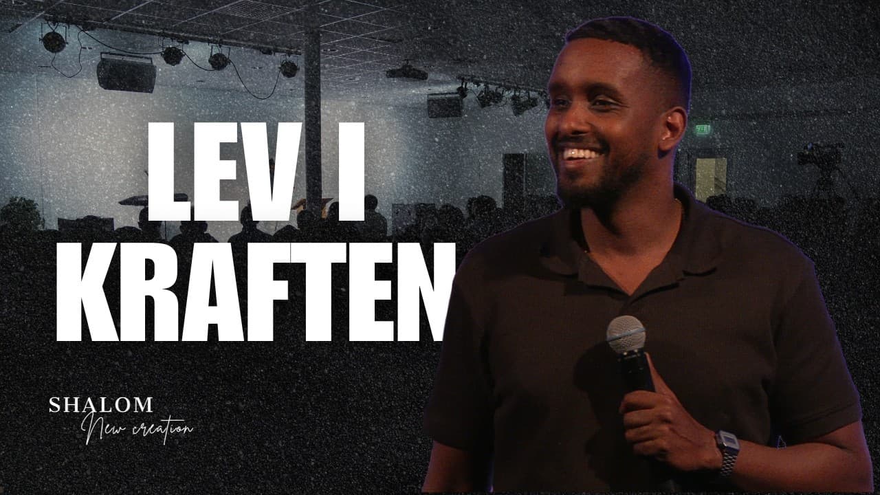 Lev i kraften || Shalom New Creation